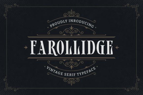 Farollidge: A Serif Font That Feels Like a Warm Welcome