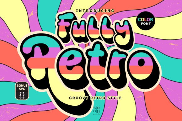 Fully Retro: A Color Font That Makes Your Brand Instantly Memorable