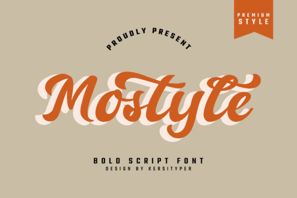 Mostyle: A Gorgeous Retro Script Font for Handmade Creators
