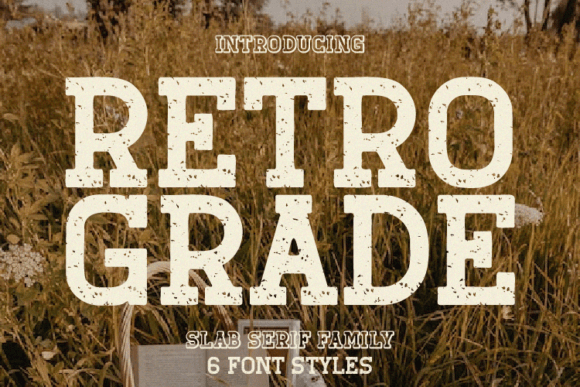 Retro Grade: A Slab Serif That Feels Like Home