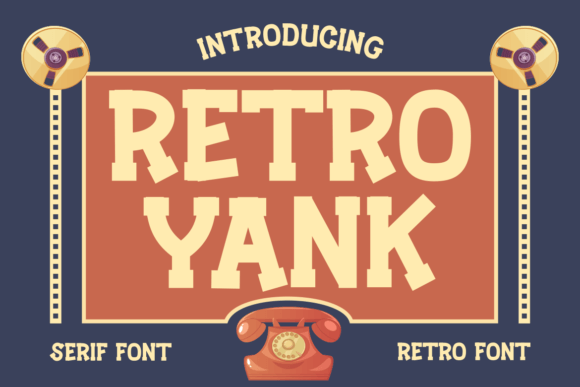 Retro Yank: A Bold Sans Serif Font That Elevates Your Brand