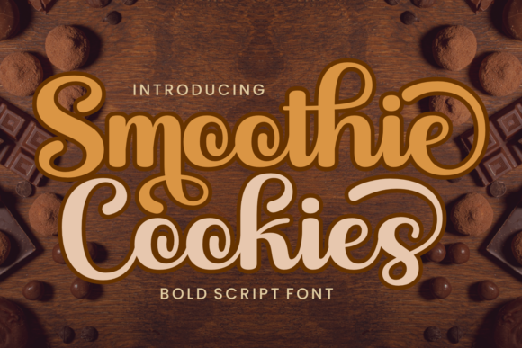 Smoothie Cookies: A Bold Script Font for Digital Branding