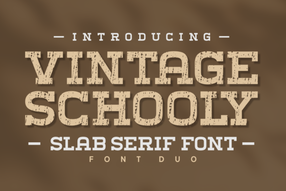 Vintage Schooly: A Retro Slab Serif That Anchors Digital Branding